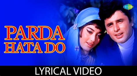 Yeh Parda Hata Do With Lyrics Asha Bhosle Mohammed Rafi Ek Phool