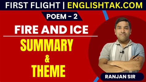 Fire And Ice Summary Class 10 English Archives English Grammar And Spoken English Englishtak