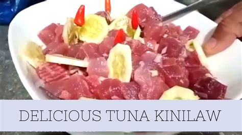 Delicious Tuna Kinilaw My Own Version Youtube