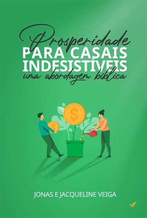 Prosperidade Para Casais Indesistíveis ⋆ Loja Uiclap