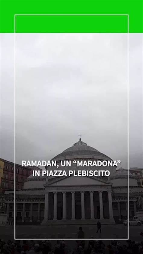 Preghiera Per La Fine Del Ramadan A Napoli C E Anche Un Maradona