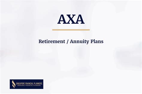 A Collection Of Axa Retirement Annuity Plans [2024] Sfp