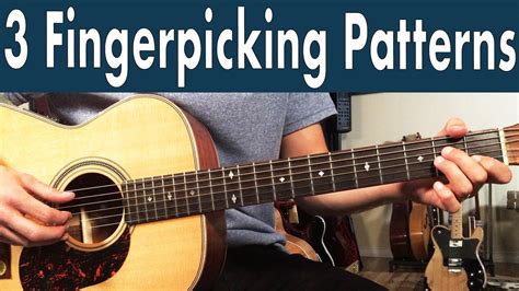 3 Essential Fingerpicking Patterns