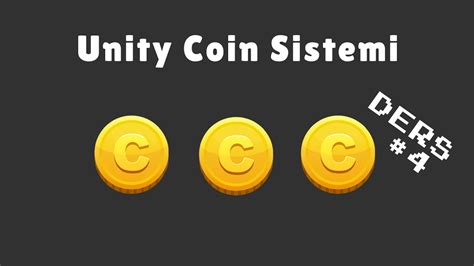 Unity Coin Sistemi Youtube