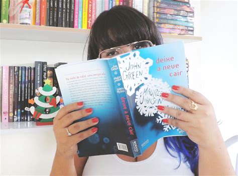 Livro Que Li Deixe A Neve Cair John Green Maureen Johnson E Lauren