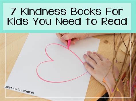 7 Kindness Books for Kids You Need to Read