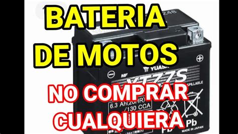 Bateria De Moto Cuidados Al Comprar Youtube