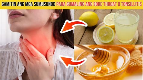 Top Pinaka Effective Na Gamot Sa Sore Throat O Tonsillitis Youtube