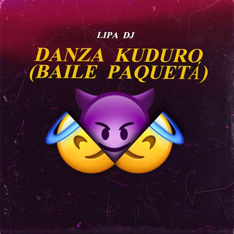 Danza Kuduro Baile Paqueta Youtube Music