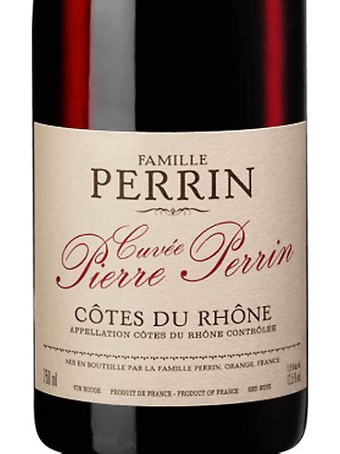 Famille Perrin Côtes du Rhône Cuvée Pierre Perrin Vivino US