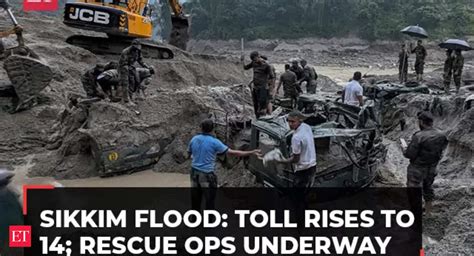 Sikkim Floods Sikkim Flash Flood Toll Rises To 14 Search For 22 Missing Indian Army Personnel