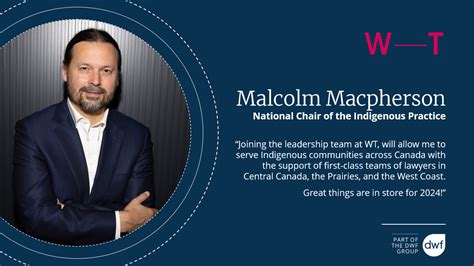 WT Welcomes Malcolm Macpherson To The Team As Our New National Chair Of