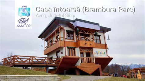 Casa Ntoars Din Avrig Brambura Parc Youtube