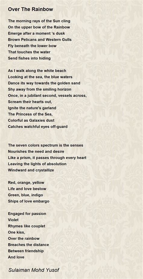 Over The Rainbow Over The Rainbow Poem By Sulaiman Mohd Yusof