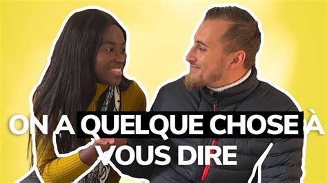 ON A QUELQUE CHOSE À VOUS DIRE Partie 1 2 YouTube