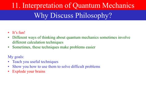 11 Interpretation Of Quantum Mechanics Why Discuss Philosophy