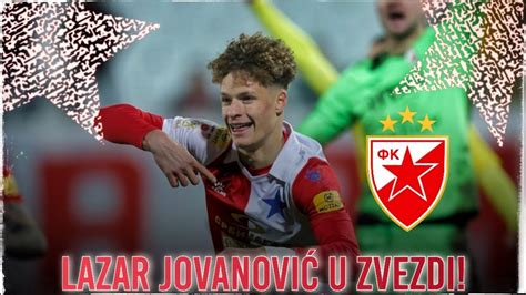 Lazar Jovanović Je Novi Fudbaler Crvene Zvezde Biće Bolji Od Laneta