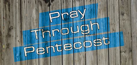 Pentecost Prayers! | d-church