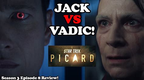 Jack Vs Vadic Final Showdown Lore Vs Data Star Trek Picard Season