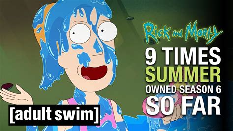 Rick And Morty 9 Times Summer Owned Season 6 So Far Adult Swim Uk 🇬🇧 Youtube