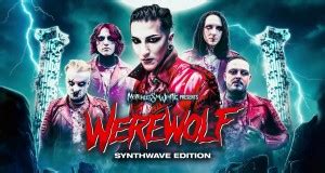 Werewolf Synthwave Edition By Motionless In White From Usa Popnable