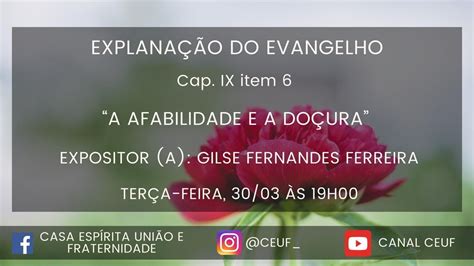 Explanação do Evangelho A Afabilidade e a Doçura Expositora Gilse