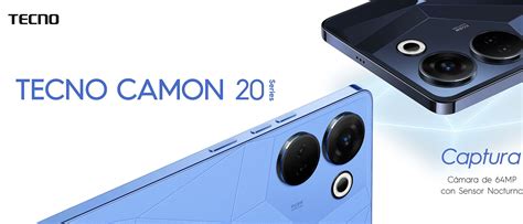 Tecno Lanza La Serie Camon Con Sensor Ultrasensible Rgbw Avanzado