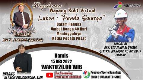 LIVE WAYANG KULIT KI ANOM DWIJOKANGKO PANDU SWARGA SPESIAL UMBUL