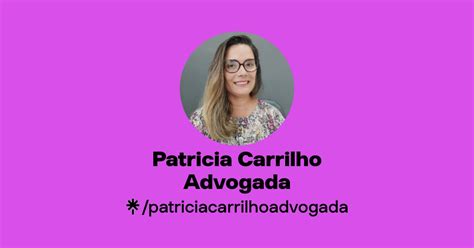 Patricia Carrilho Advogada Instagram Facebook Linktree