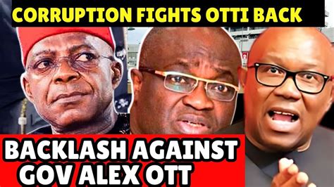 😱💯tension Peter Obi Laments As Gov Alex Otti Corruption Fight Gets