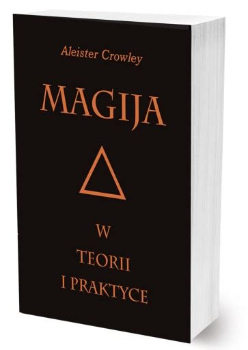 Magija w teorii i praktyce Aleister Crowley 14572798224 Książka Allegro