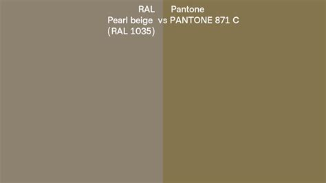 RAL Pearl Beige RAL 1035 Vs Pantone 871 C Side By Side Comparison