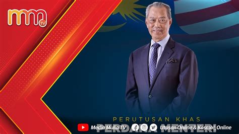 Perutusan Khas Oleh Perdana Menteri YAB Tan Sri Muhyiddin Yassin YouTube