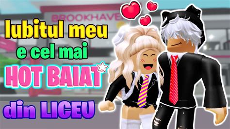 Iubitul Meu Este Cel Mai Hot Baiat Din Liceu Roblox Brookhaven Rp