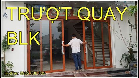 Top 50 mẫu cửa trượt quay blk đẹp kèm báo giá tốt nhất