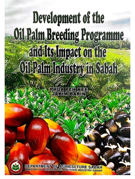Development Of The Oil Palm Breeding Programme And Its Impact On The