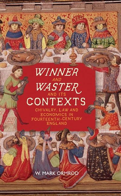 Winner And Waster And Its Contexts Boydell And Brewer