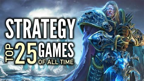 Top 25 Best Strategy Games of All Time That You Should Play! - YouTube