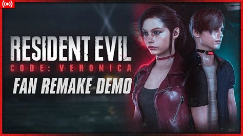 Resident Evil Code Veronica Fan Remake Demo Youtube