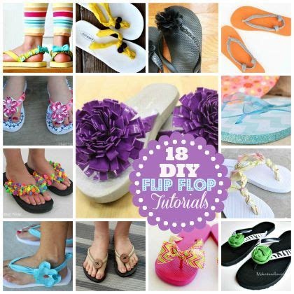 Fabulous Diy Flip Flop Tutorials Diy Flip Flops Flip Flop Craft