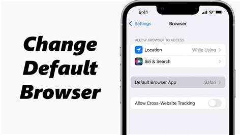 How To Change Default Browser On Iphone Youtube