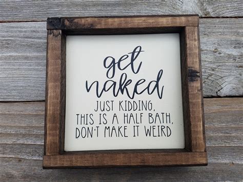 Get Naked Half Bath Rustic Wood Framed Mini Sign Trending Etsy