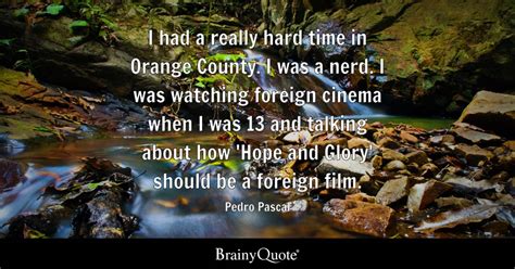 Top 10 Pedro Pascal Quotes - BrainyQuote