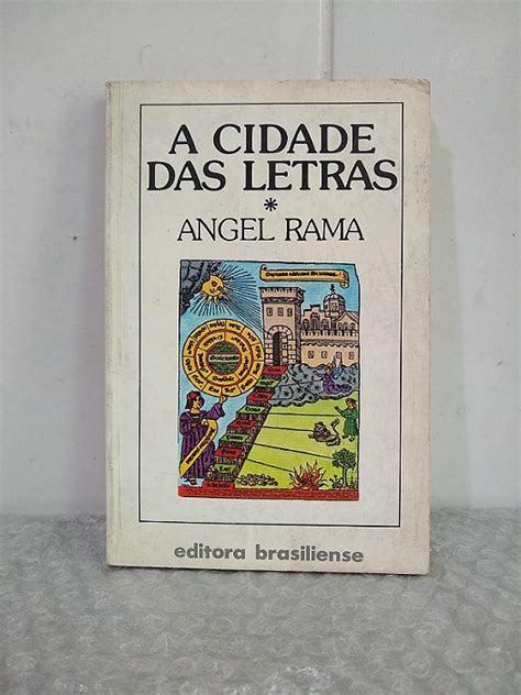 A Cidade Das Letras Angel Rama Seboterapia Livros