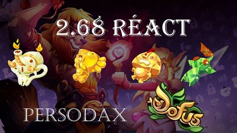 MAJ 2 68 Réaction face aux changements DOFUS YouTube