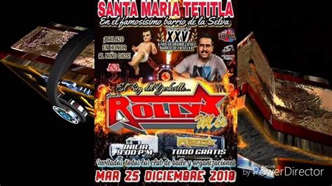 SONIDO ROLLY MIX EN SANTA MARIA TETITLA 25 12 2018 CD COMPLETO YouTube