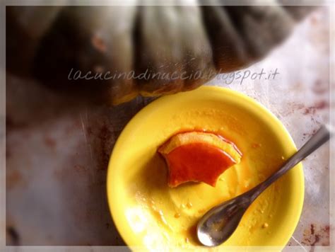 La cucina di Nuccia Crème caramel di zucca