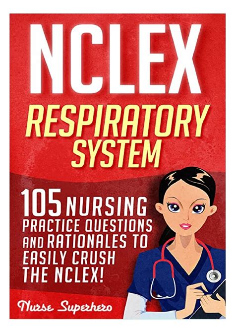 Pdf Nclex Respiratory System Nursing Practice Questions And