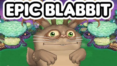 Epic Blabbit - Water Island (My Singing Monsters) - YouTube