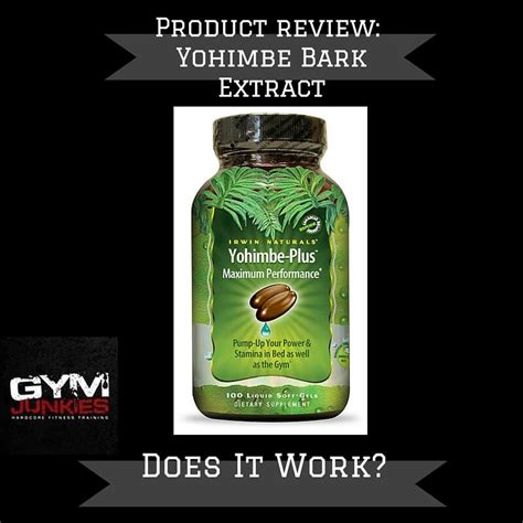 Yohimbe Bark Extract: What’s the deal? | Supplement Reviews | Gym Junkies